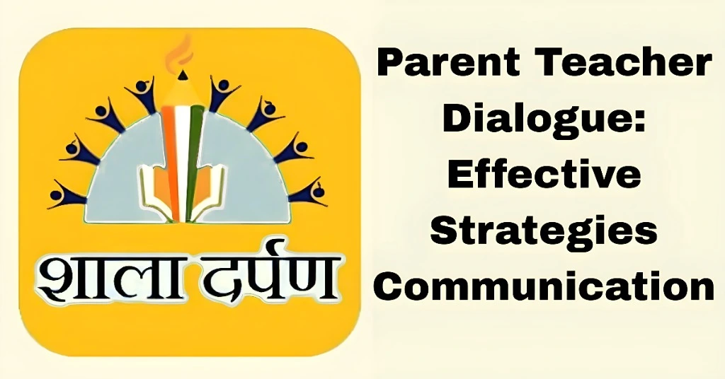 Parent Teacher Dialogue
